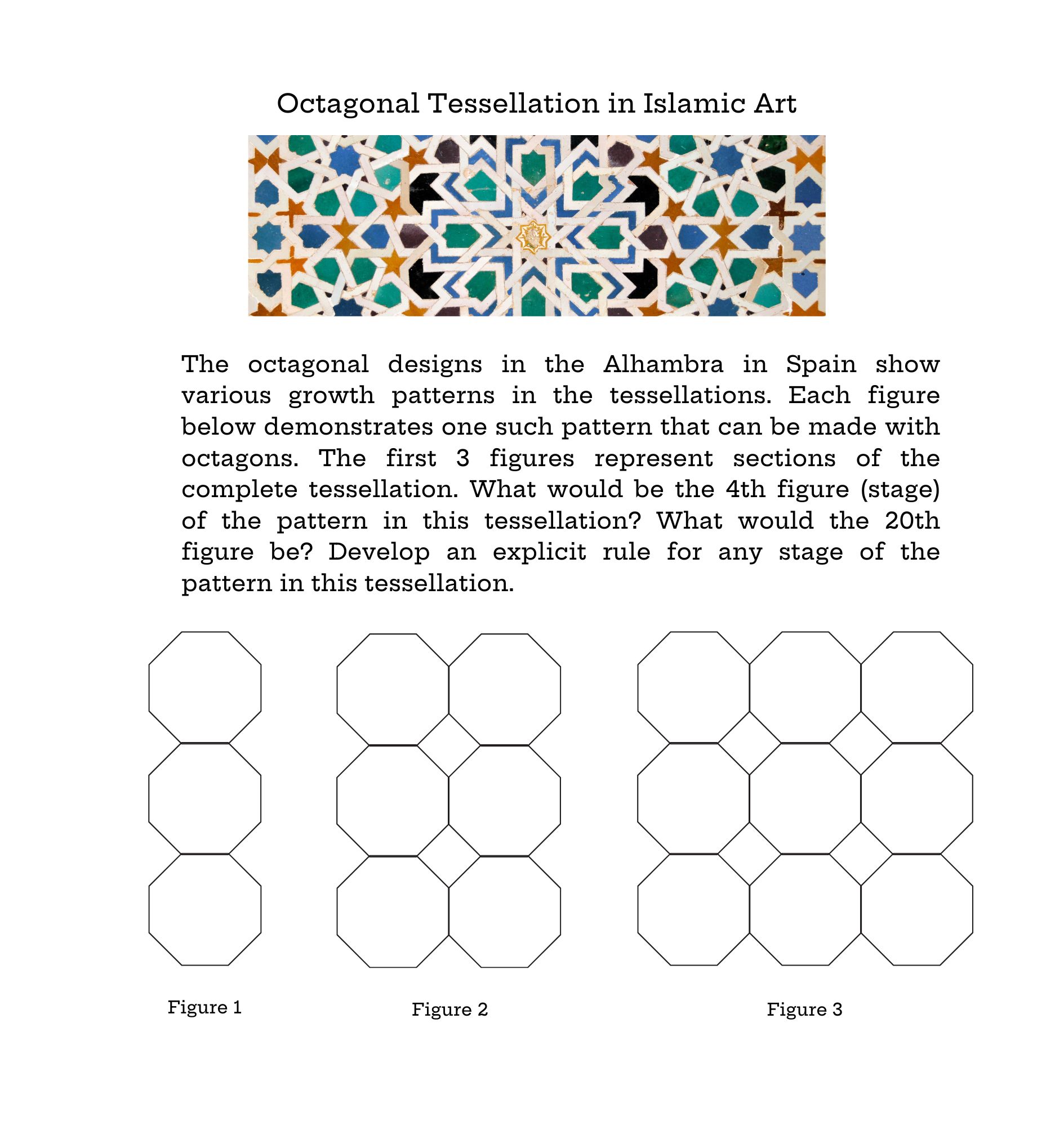 Diagram showing octagonal tessellation in Islamic art, with a pattern from Alhambra in Spain. Includes three figures of the tessellation stages and question on the 20th figure's pattern and explicit rule.