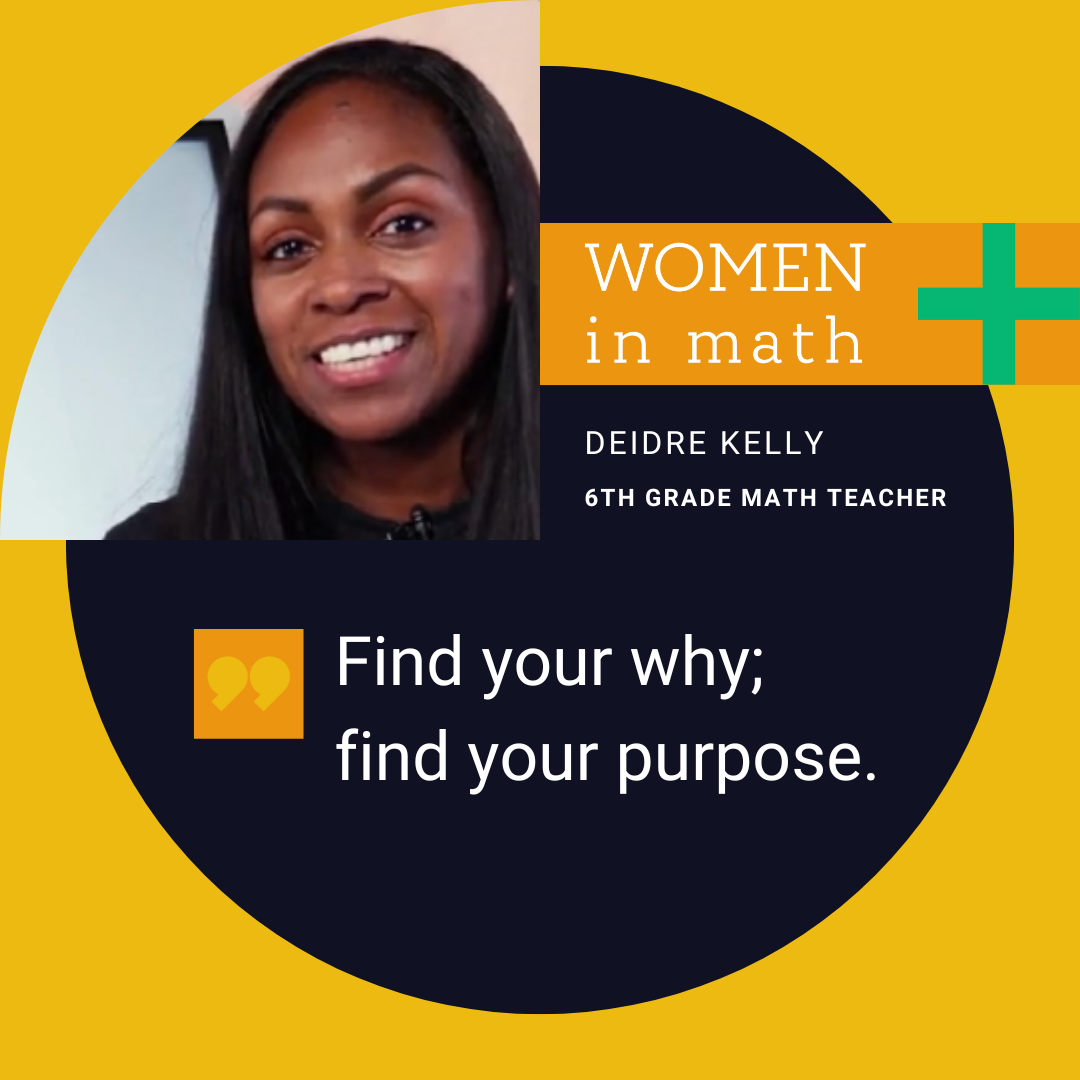 Women in math | Deidre Kelly | 6th grade math teacher | 